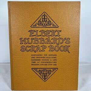 Elbert Hubbard's Scrap Book 1923 C1980s Aeonian Press 300 Copies Limited Rare
